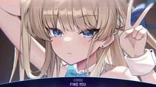 Nightcore - Find You (Lyrics) Musicあなたを見つける