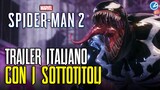 SPIDER-MAN 2: NUOVO TRAILER ITALIANO CON I SOTTOTITOLI