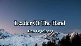 Leader Of The Band - Dan Fogelberg ( KARAOKE )