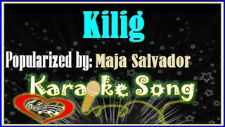 Kilig Karaoke Version by Maja Salvador- Minus One - Karaoke Cover