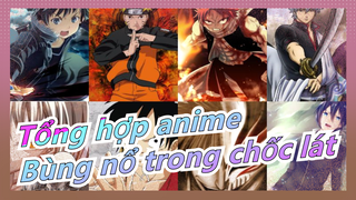 [Tổng hợp anime/Kinh điển/Bùng nổ trong chốc lát] Thật sự là đỉnh cao! Những cuộc chiến bất tận