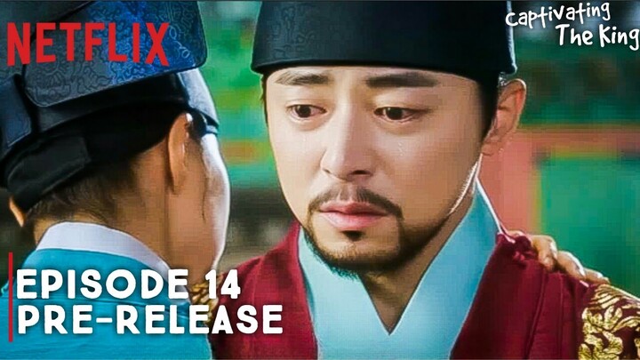 Captivating The King | Episode 14 Preview Revealed | Cho Jung Seok | Shin Se Kyung (ENG SUB)