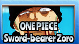 ONE PIECE|[Zoro]I have walked road of Shura, and now I am also a sword-bearer
