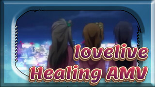 lovelive!|【Healing AMV】After your dream comes true