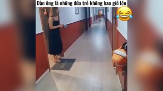 Đàn ông là những đứa trẻ không bao giờ lớn😂