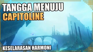 Tangga Menuju Capitoline | Keselarasan Harmoni Part 4 | Quest Dunia【Genshin Impact】