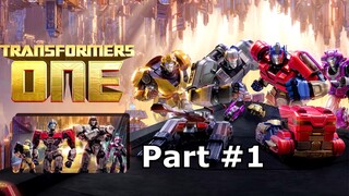 TRANSFORMERS ONE || PART 1