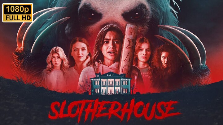 SLOTHERHOUSE 2023 - Full Movie 🔥 Link In Description