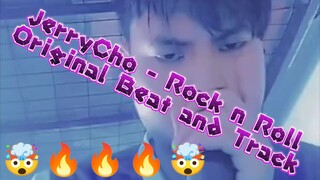 JerryCho - Rock n Roll original Beat and my track