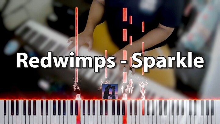 Radwimps - Sparkle (Kimi No Nawa Ost) Cover Piano