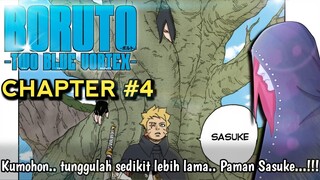 BORUTO TWO BLUE VORTEX CHAPTER 4 FULL - SASUKE MENJADI POHON DAN KEMUNCULAN 4 SHINJU PEMBAWA BENCANA