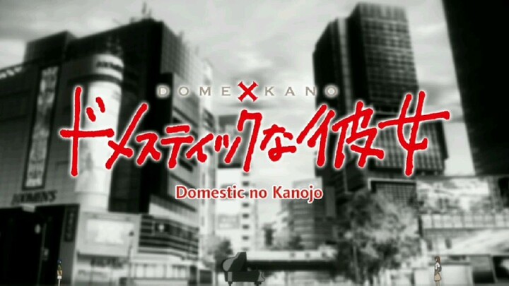 Opening Anime "Domestic no Kanojo"