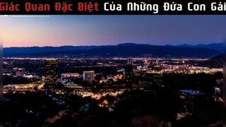 Giác quan đặc biệt của tụi con gái