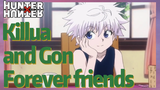 Killua and Gon Forever friends