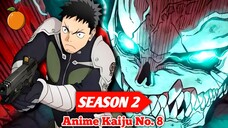 Resmi Diumumkan‼️tanggal rilis Anime Kaiju Season 2, langsung dari akun resmi!