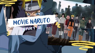 Naruto Movie di Shippuden Era🔥