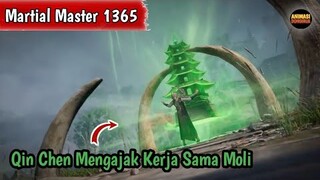 Martial Master 1365 ‼️Qin Chen Mengejak Moli untuk Bekerja Sama