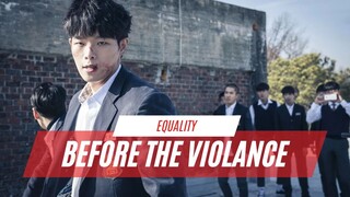 FILM EQUALITY BEFORE THE VIOLANCE | SI LUGU BANTAI SATU SEKOLAH DENGAN SEORANG DIRI