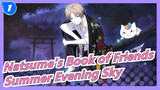 [Natsume's Book of Friends] ED [Summer Evening Sky]_1