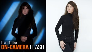 How to Use ON-CAMERA Flash to Create Stunning PORTRAITS! A Photography and Lighting Tutorial.