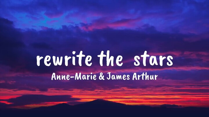 REWRITE_THE_STARS_-_By- Anne-Marie___James_ Arthur.