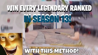 How to Win easily in ranked season 13!