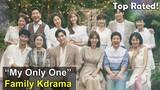 Top Rated Family Korean Drama - My Only One | Family KDrama, Comedy, Romance, Suspense