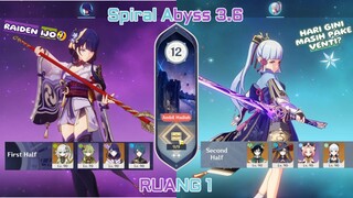 [Spiral Abyss] 3.6 : Ruang 1 : Raiden Hyperbloom & Ayaka | Genshin Impact