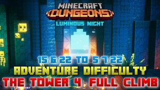 The Tower 4 [Adventure] Full Climb, Guide & Strategy, Minecraft Dungeons Luminous Night