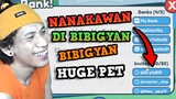 Nanakawan, Di Bibigyan, O Bibigyan (Huge Pet) Sa Pet Simulator X | Roblox
