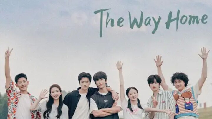 the way home ep 7 eng sub chinese drama