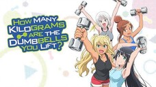 (How Many Kilograms are the Dumbbells You Lift) Episode 1 Tagalog dub