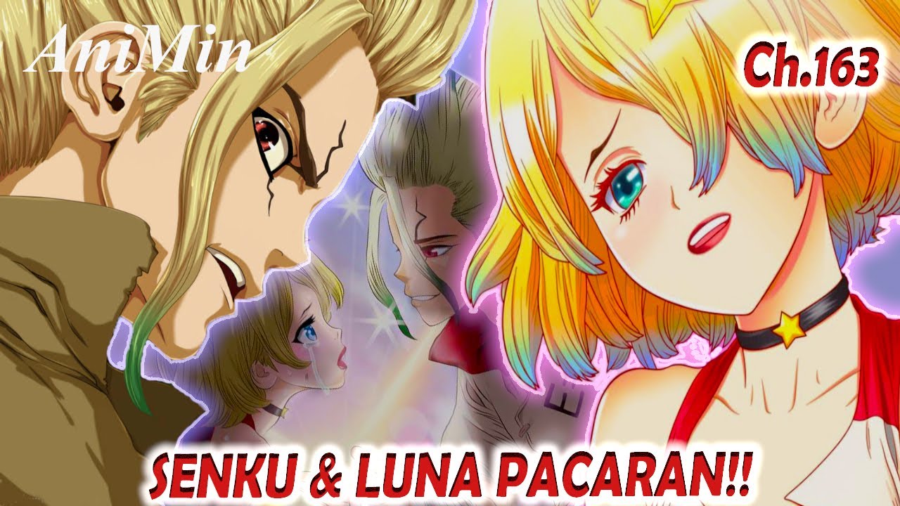 Setelah Cerai Sama RURI, SENKU Pacaran Sama LUNA | Dr. Stone Chapter 163 -  BiliBili