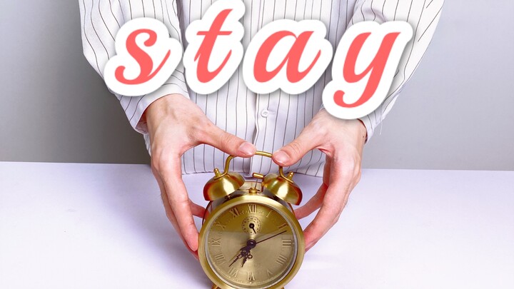 [Song Cover] STAY - From An Alarm Clock