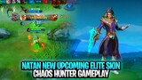 Natan New Upcoming Elite Skin Chaos Hunter Gameplay | Mobile Legends: Bang Bang