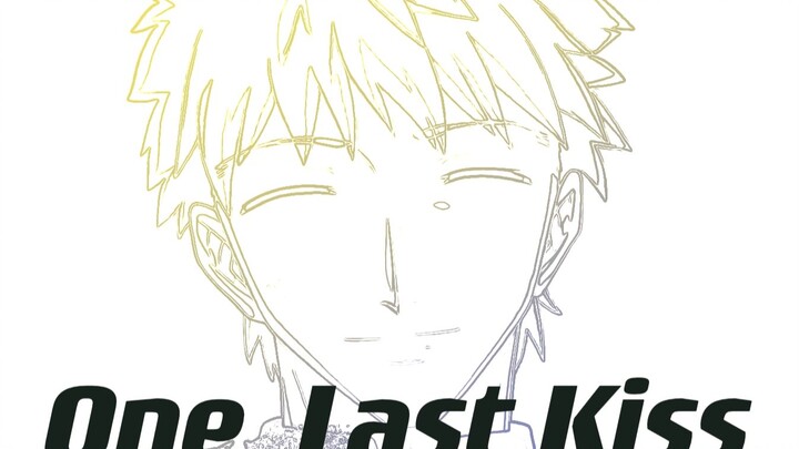 【Fate】That boy has already gone to One Last Kiss