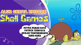 Alur Cerita Episode "SHELL GAMES" Rumah Batu Patrick adalah Kura-kura? | #spongebobpedia - 71