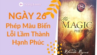 Luật Hấp Dẫn | Ngày 26 Phép Màu Biến Lỗi Lầm Thành HẠNH PHÚC | Podcast | Coach Trang Emmy