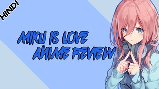 The Quintessential Quintuplets Review In Hindi
