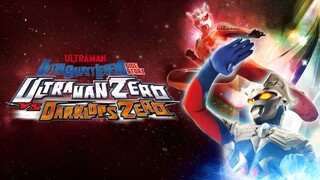 #1 Ultraman Zero Vs Darklops Zero Eng Sub