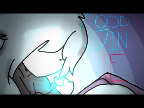 Good in me // animation meme