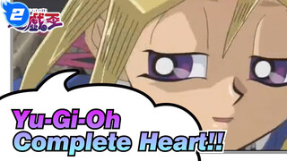 Yu-Gi-Oh|I am willing to give you back a more complete heart!_2