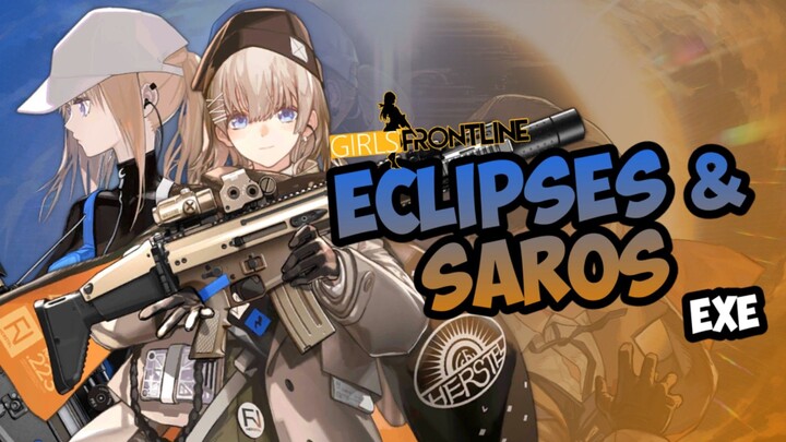 Eclipses & Saros.EXE || Girls Frontline Moment