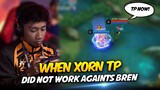 WHEN XORN TP TP DID NOT WORK AGAINST BREN - GAMES of THE FUTURE . . . 😮