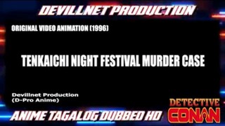 detective Conan Tagalog (tenkaichi night festival murder case)
