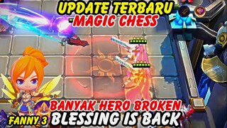 UPDATE BESAR MAGIC CHESS TERBARU - BLESSING COMEBACK JADI MAKIN SERU