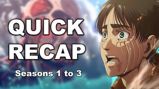 ATTACK ON TITAN SEASON 1-3 RECAP | Quick Recap of Everything Before Season 4