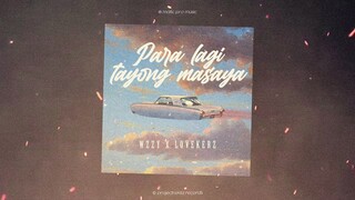 Para Lagi Tayong Masaya - Wzzy x Lovekerz (Official Audio Release) Lyric Video