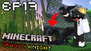 👑🔥ราชามังกรที่ 1 ต้องการขยายพื้นที่🔥👑 #17 | Minecraft Dragons Knight