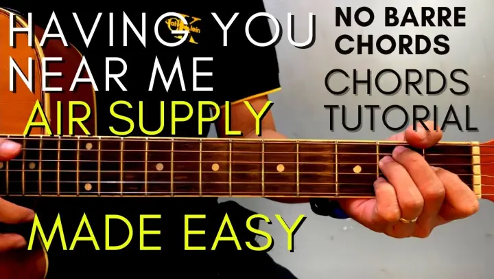 Air Supply - Having You Near Me Chords (EASY GUITAR TUTORIAL) for Acoustic Cover